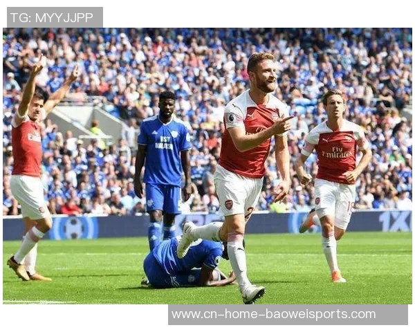 阿森纳与卡迪夫城对决比分预测分析及赛前展望